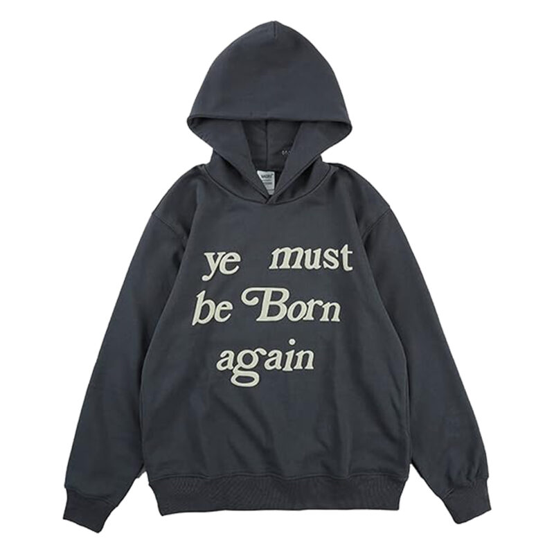 Ye Must Be Born Again Hoodie